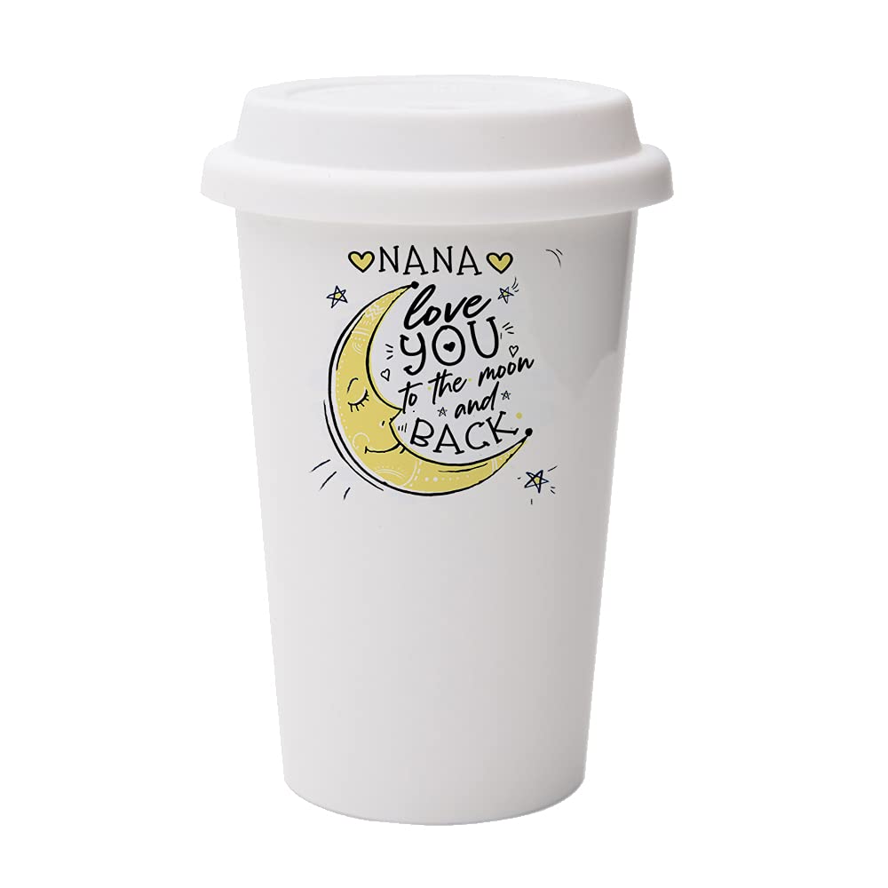Giftme Nana Love You to The Moon and Back Personalised 10oz Dual Wall Eco Insulated White Ceramic Travel Mug with White Lid. Reusable Keep Cup