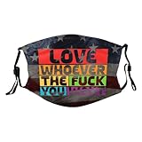 Love Whoever The Fuck You Want Face Mask Reusable Adjustable Balaclava Dust Washable For Adult1