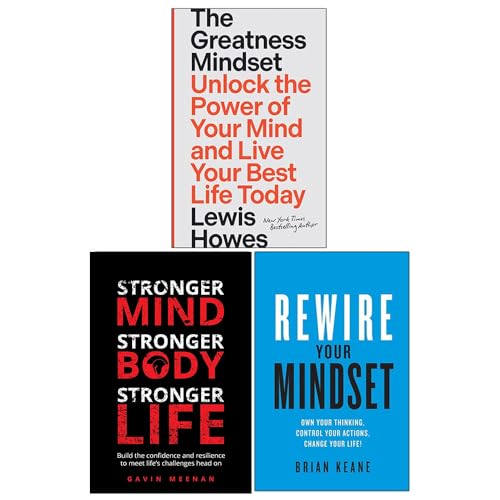 The Greatness Mindset [Hardcover], Stronger Mind Stronger Body Stronger Life, Rewire Your Mindset 3 Books Collection Set
