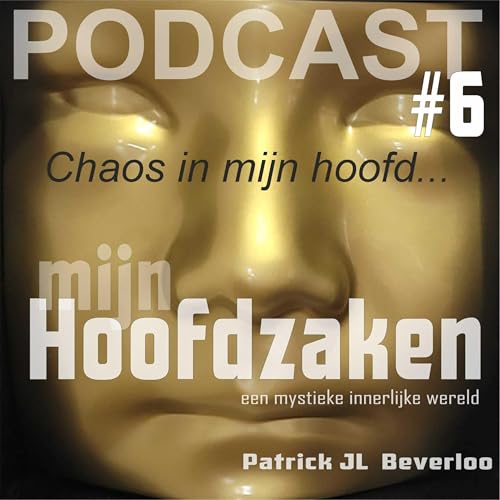 『6. Chaos in mijn hoofd, #ptss #adhd #insomnia #epilepsie』のカバーアート