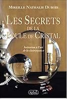 Les secrets de la boule de cristal 2894660456 Book Cover