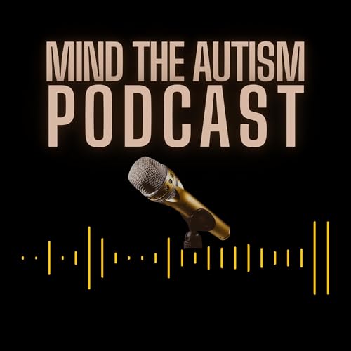Couverture de Mind The Autism Podcast