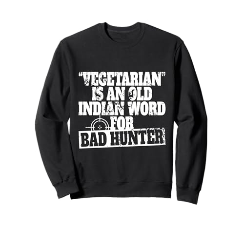 Vegetarian Is An Old Indian Word For Bad Hunter �n���^�[ �g���[�i�[