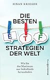 Die besten ETF-Strategien der Welt: Wie Sie das Maximum aus Indexfonds herausholen