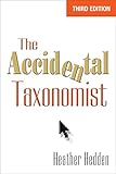 The Accidental Taxonomist, Third Edition
