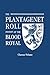 The Plantagenet Roll of the Blood Royal. Being a Complete Table of all the Descendants Now Living of King Edward III, King of England. The Clarence ... the Descendants of George, Duke of Clarence
