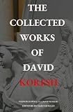 THE COLLECTED WORKS OF DAVID KORESH
