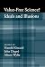 Value-Free Science?: Ideals and Illusion