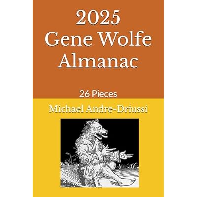 2025 Gene Wolfe Almanac