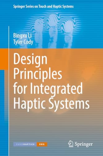 Amazon | Design Principles for Integrated Haptic Systems (Springer ...