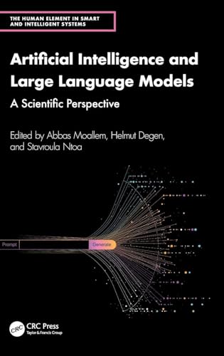 Artificial Intelligence and Large Language Models (The Human Element in Smart and Intelligent Systems)