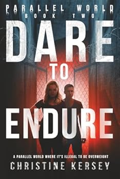 Paperback Dare to Endure (Parallel World Book Two) Book