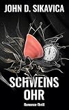 Schweinsohr - John D. Sikavica 
