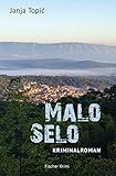 Malo Selo: Kriminalroman