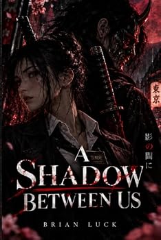 Paperback A Shadow Between Us (The Shadow's Crime) Book