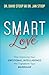 SMART Love