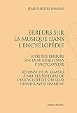  Erreurs Sur la Musique Dans l\'Encyclopédie. Suite des Erreurs. Réponse de Rameau. (1755-1757)