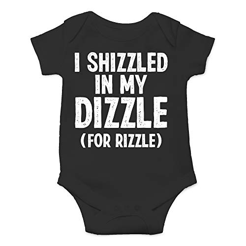 CBTwear I Shizzled in My Dizzle for Rizzle - Baby Clothes - Funny Newborn Bodysuit Outfits for Boys and Girls