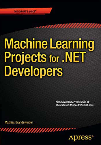 Machine Learning Projects for .NET Developers view 2