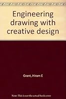 Engineering drawing with creative design B0006BUWYC Book Cover