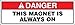 This Magnet Is Always On .125 Polycarbonate Sign