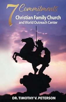 Paperback 7 Commitments of Christian Family Church and World Outreach Center Book