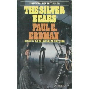Silver Bears 0671800361 Book Cover