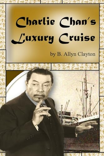Charlie Chan's Luxury Cruise