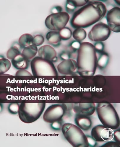 Advanced Biophysical Techniques for Polysaccharides Characterization