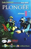 Code Vagnon De La Plongée, Brevet Plongée Niveau 1 2857251564 Book Cover