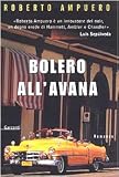  Bolero all\'Avana (Narratori moderni)