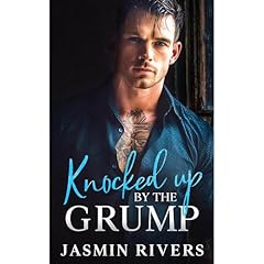 Knocked Up By The Grump Audiolibro Por Jasmin Rivers arte de portada