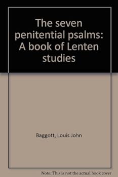 Unknown Binding The Seven Penitential Psalms: A Book of Lenten Studies Book