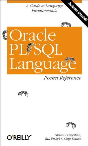 Oracle PL/SQL Language Pocket Reference, Second Edition: Steven ...