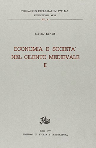 Economia E Società Nel Cilento Medievale - 3