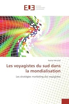 Paperback Les voyagistes du sud dans la mondialisation [French] Book