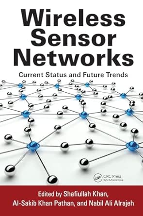 Wireless Sensor Networks: Current Status and Future Trends-Wow! eBook