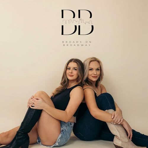 Broads on Broadway cover art