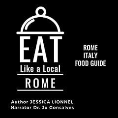 Diseño de la portada del título Eat Like a Local - Rome: Rome Italy Food Guide