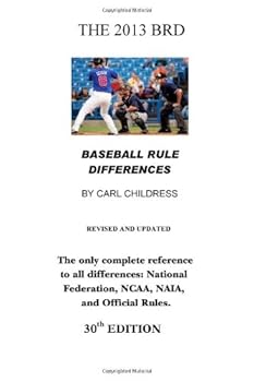 Paperback The 2013 BRD: Baseball Rule Differences Book