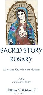Sacred Story Rosary: An Ignatian Way to Pray the Mysteries - Pocketbook Edition with Original Art by Sr. Grace Thul, OP