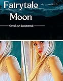 Fairytale Moon Magazine: Jinxed