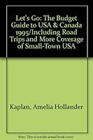 Let's Go: The Budget Guide to USA & Canada 1995/Including Road Trips and More Coverage of Small-Town USA (Let's Go: USA) 0312113080 Book Cover
