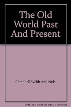 Hardcover The Old World Past And Present Book