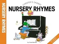 Chester's Easiest Nursery Rhymes 0711922772 Book Cover