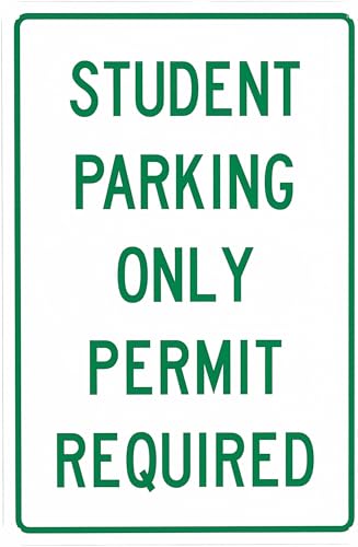 KEXTVU Student Parking Only Sign 8