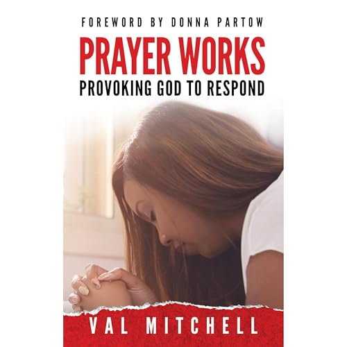 Prayer Works by Val Mitchell episode artwork