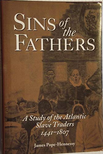 Sins of the fathers: A study of the Atlantic slave traders, 1441-1807