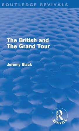 The British and the Grand Tour book cover