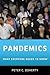 Pandemics: What Everyone Needs to Know&reg;